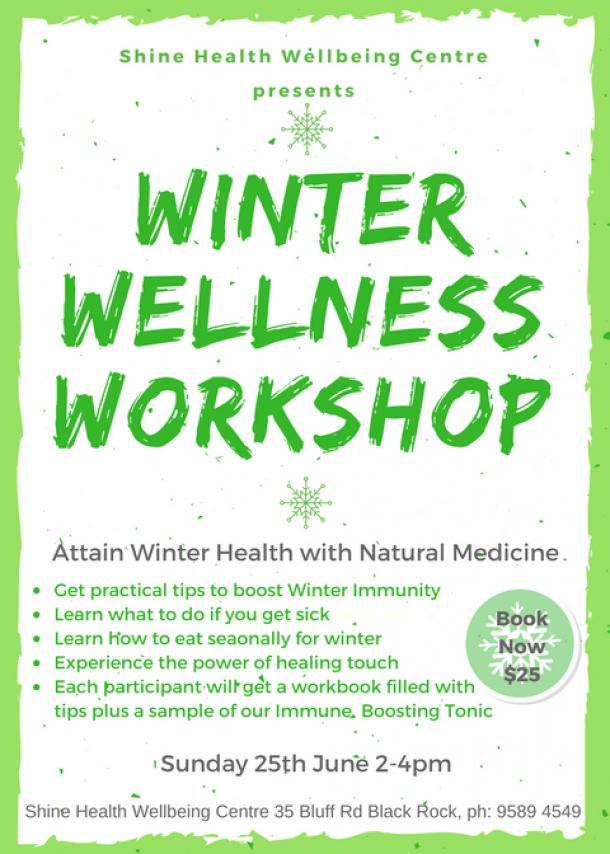 winter wellness workshop - Shine Health Wellbeing Centre